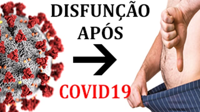 Disfunção erétil pós COVID – 19